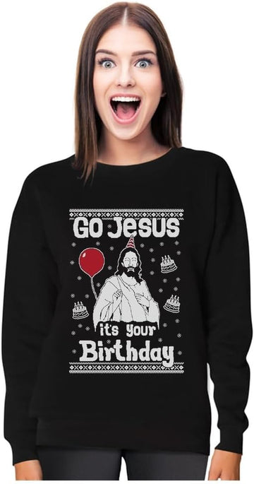 Go Jesus Ugly Christmas Sweatshirt for Women Teen Girls Funny Holiday Xmas Womens Sweatshirts