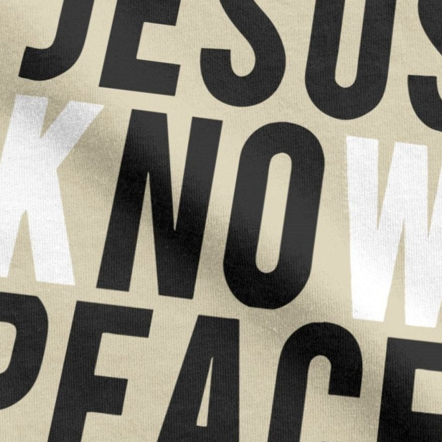 Know Jesus Know Peace Christian T-Shirts - Jesus Christ Heals