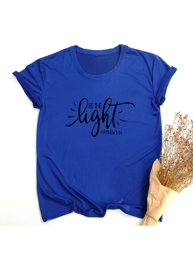 Be The Light T-Shirt - Jesus Christ Heals