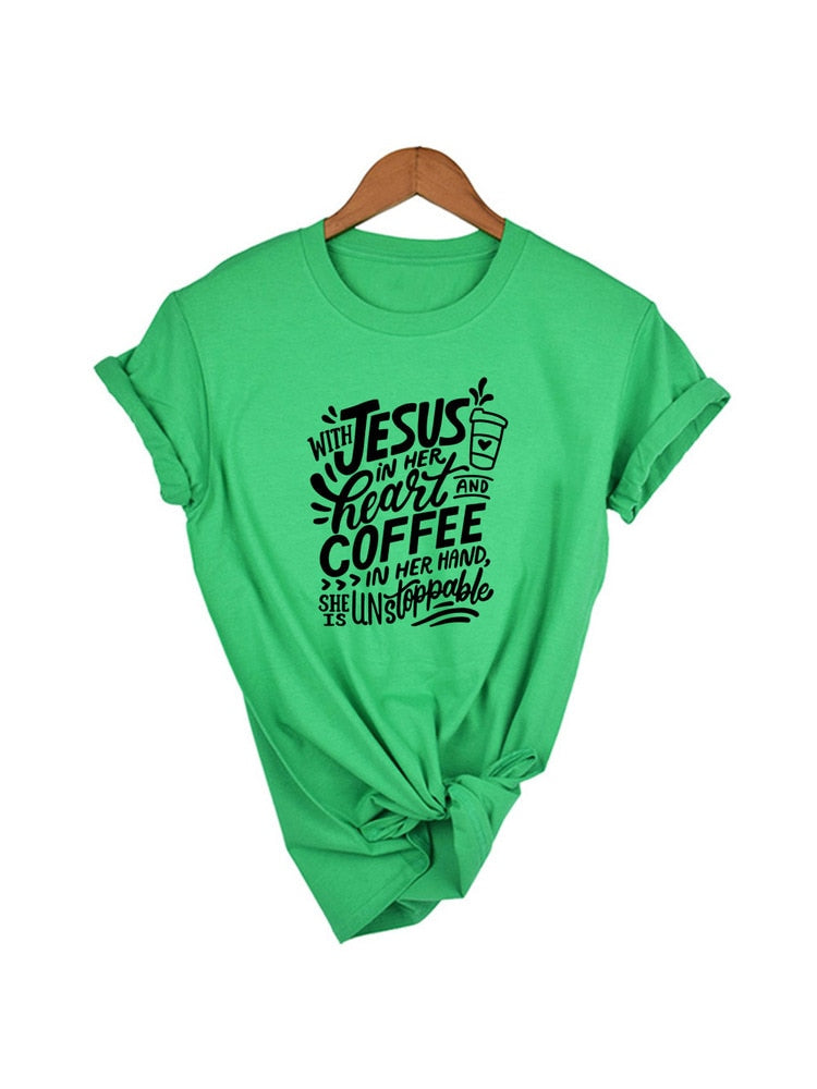 With Jesus In Her Heart and Coffee In Her Hand T-shirt - Jesus Christ Heals