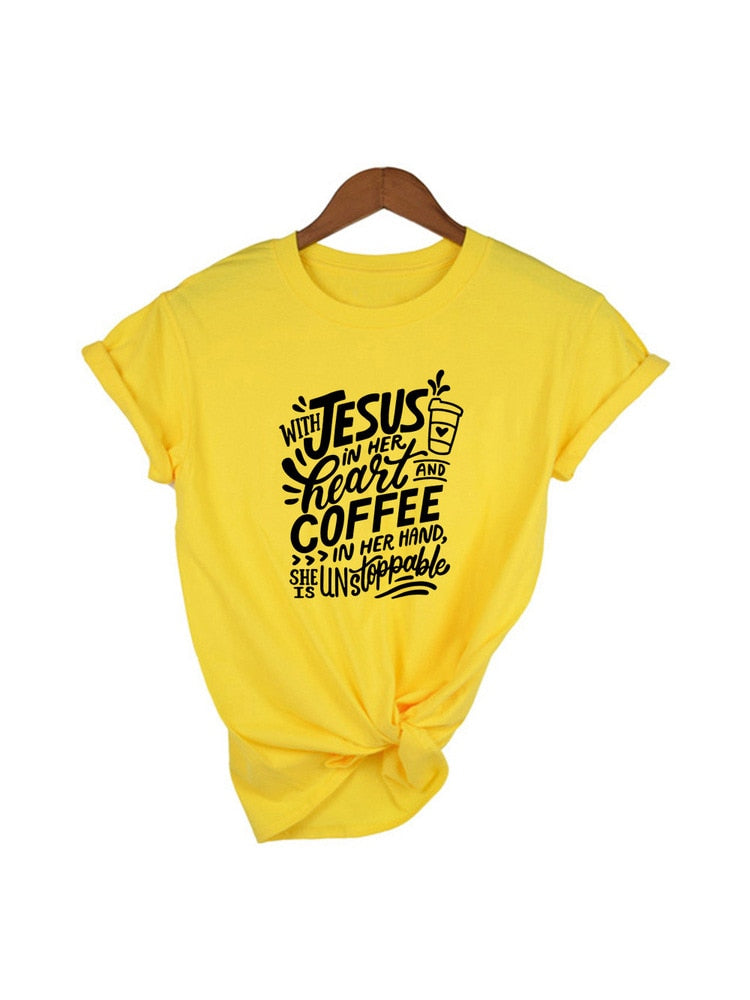 With Jesus In Her Heart and Coffee In Her Hand T-shirt - Jesus Christ Heals