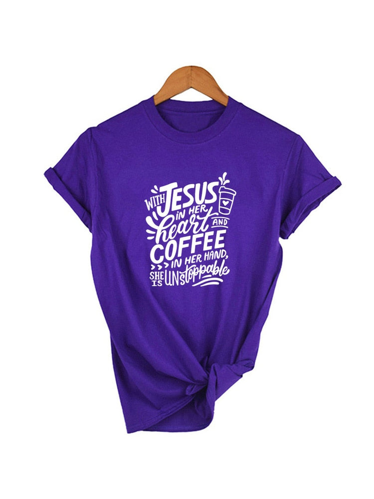 With Jesus In Her Heart and Coffee In Her Hand T-shirt - Jesus Christ Heals