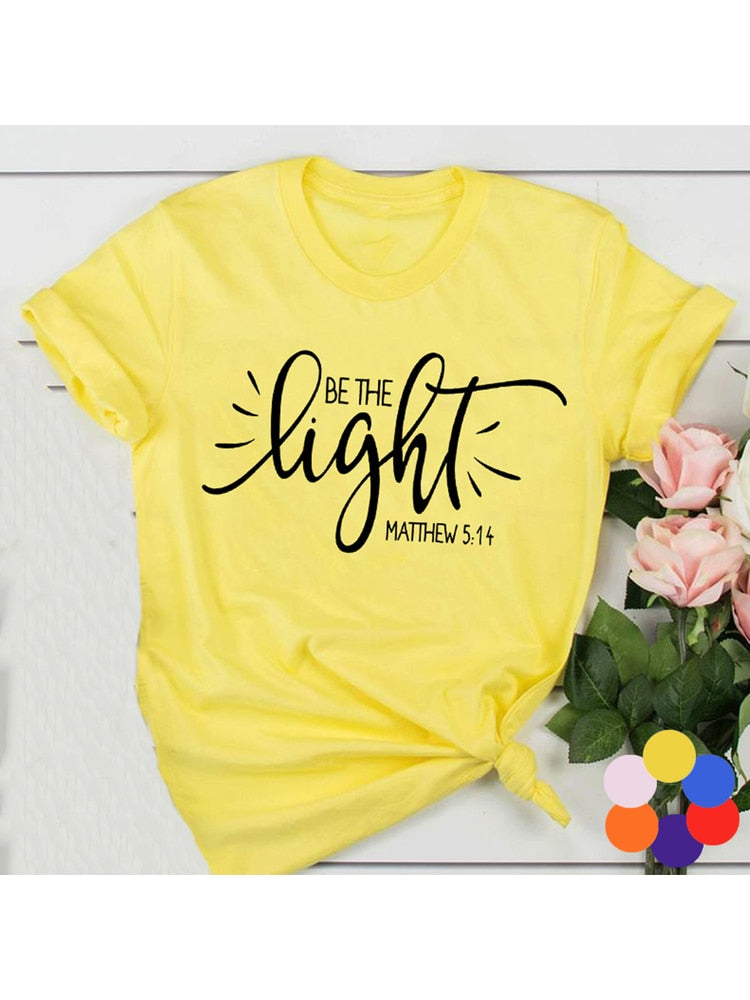 Be The Light T-Shirt - Jesus Christ Heals