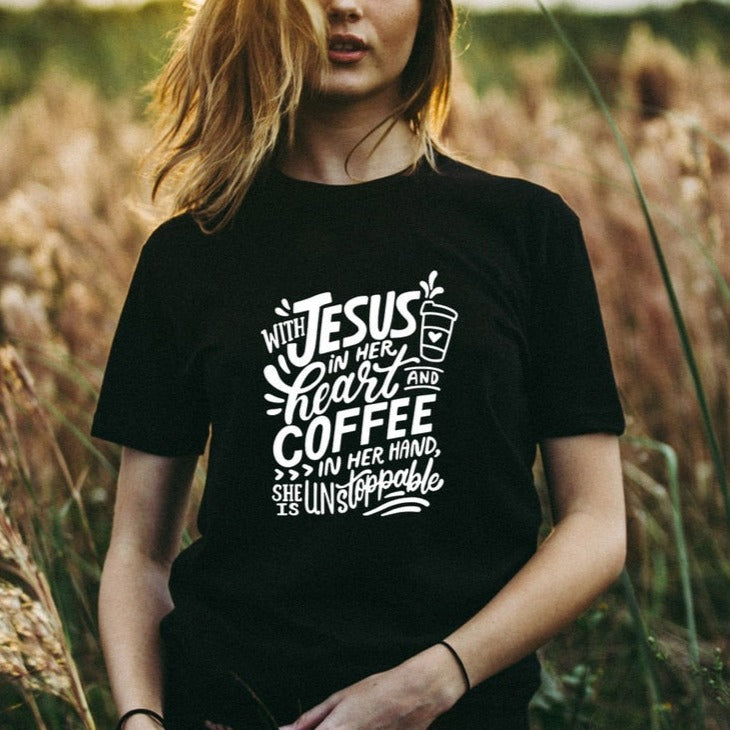 With Jesus In Her Heart and Coffee In Her Hand T-shirt - Jesus Christ Heals