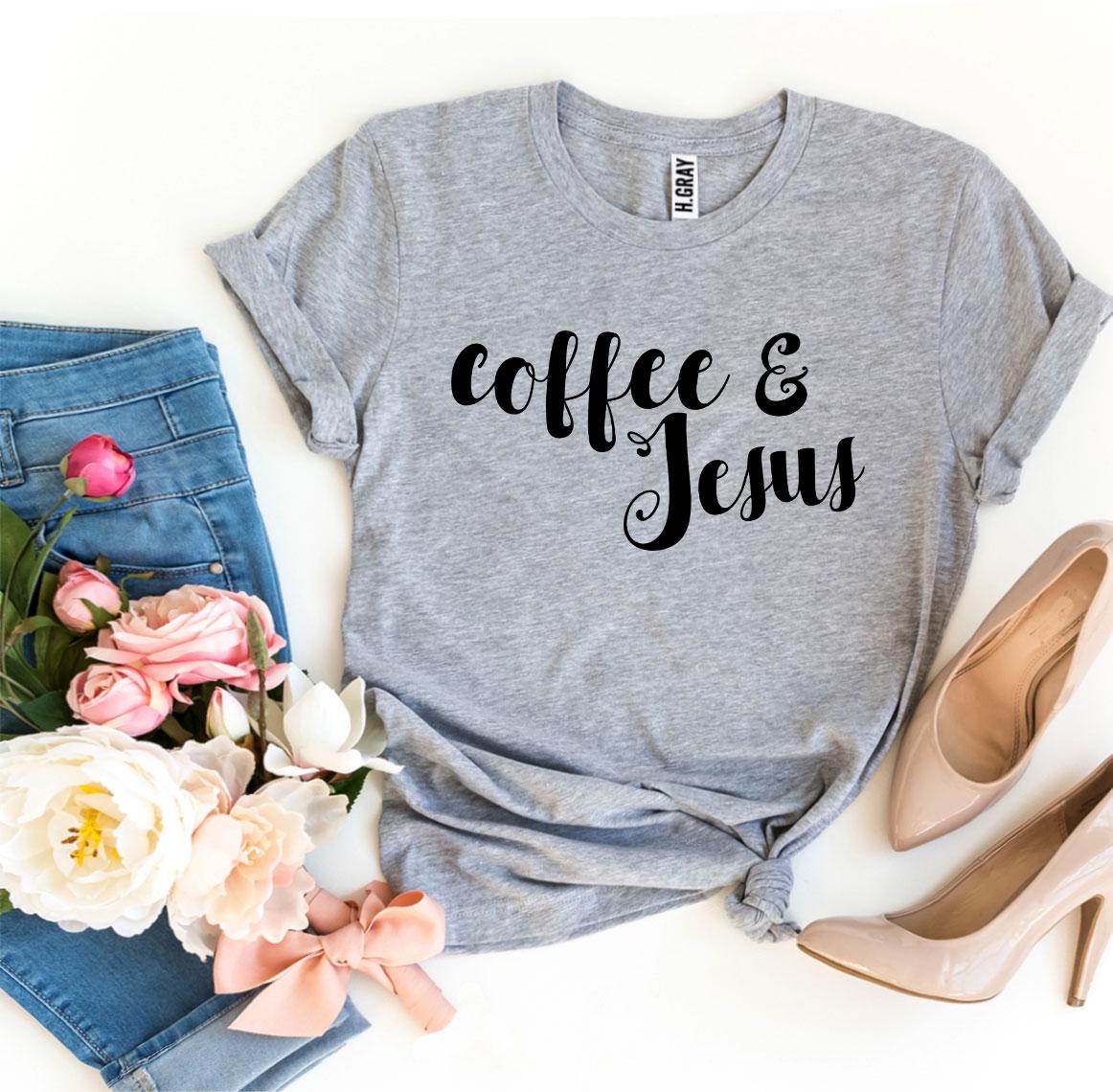 Coffee And Jesus T-shirt - Jesus Christ Heals