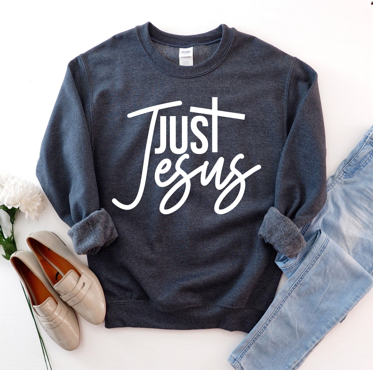 Just Jesus Sweatshirt - Jesus Christ Heals